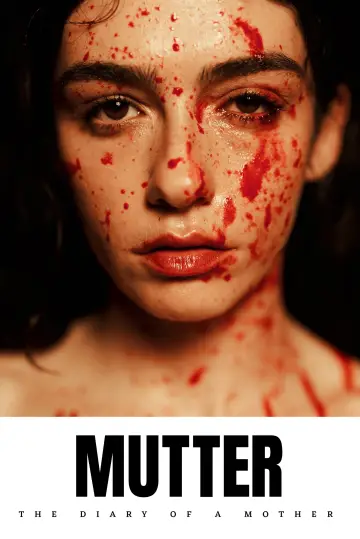 Постер к фильму "Mutter: Bir Annenin Hatıra Defteri" #878285