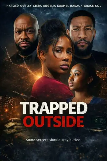 Trapped Outside постер