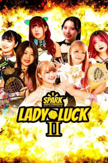 Spark Joshi: Lady Luck II постер
