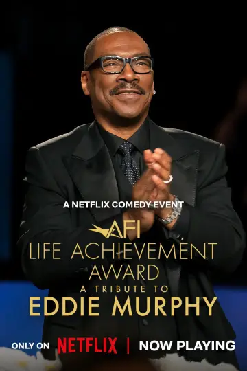 Постер к фильму "The 51st AFI Life Achievement Award: A Tribute to Eddie Murphy" #911948