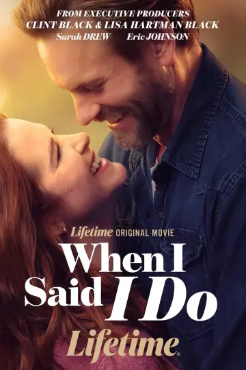 Постер к фильму "When I Said I Do" #817971