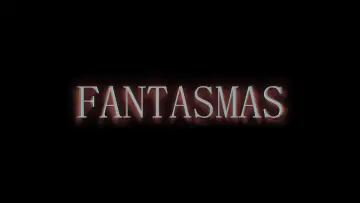 Задник к фильму "Fantasmas" #969711