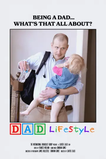 Постер к фильму "Dad Lifestyle" #825529