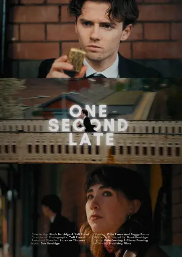 Постер к фильму "ONE SECOND LATE" #1143686