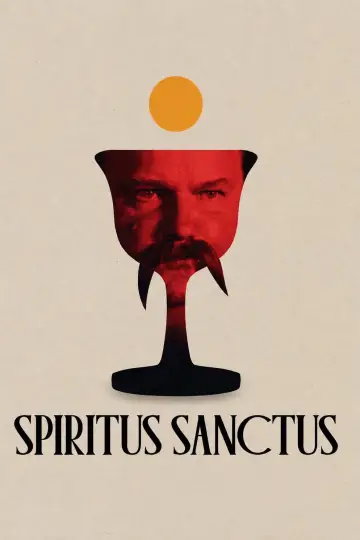 Постер к фильму "Spiritus Sanctus" #1204040