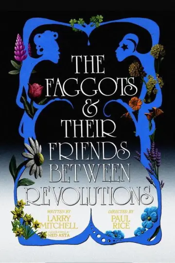 Постер к фильму "The Faggots & Their Friends Between Revolutions" #843419
