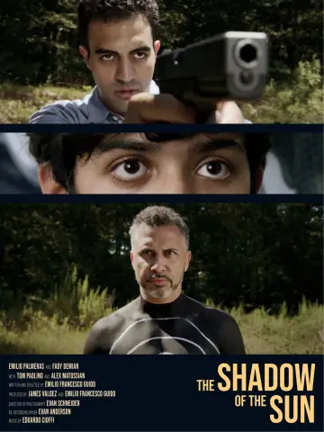 Постер к фильму "The Shadow of the Sun" #823467