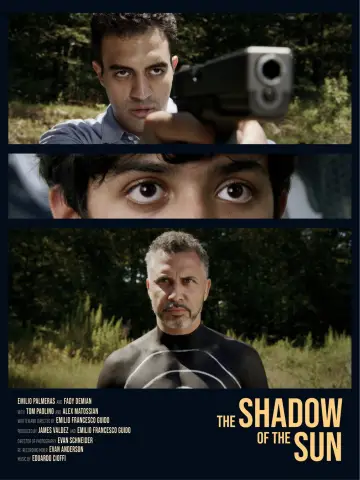 Постер к фильму "The Shadow of the Sun" #823468