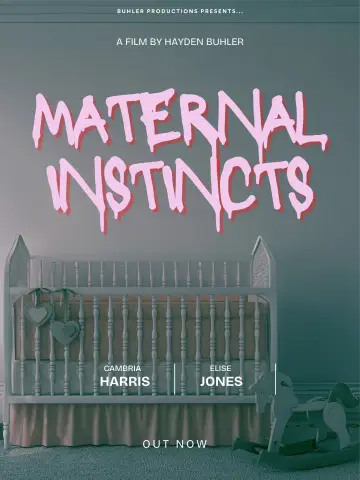 Maternal Instincts постер