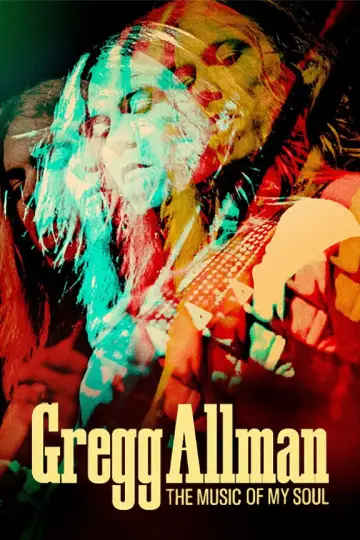Постер к фильму "Gregg Allman: The Music of My Soul" #1213895