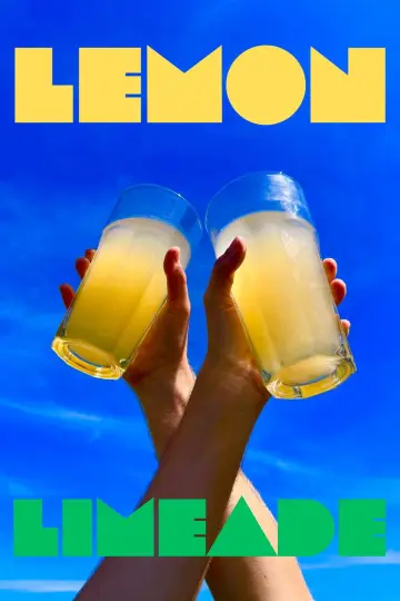 Постер к фильму "Lemon Limeade" #824625