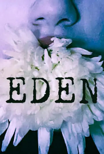 Постер к фильму "Eden" #826498