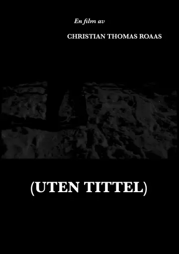 Постер к фильму "Uten tittel" #967512