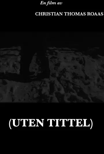 Постер к фильму "Uten tittel" #967513