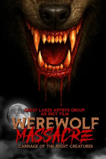 Werewolf Massacre: Carnage of the Night Creatures постер
