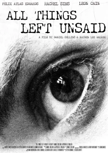 All Things Left Unsaid постер