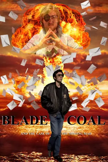 Постер к фильму "Blade Coal: Mystery of the Missing Mailman" #821254