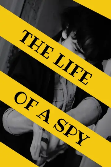 Постер к фильму "The Life of a Spy" #851156