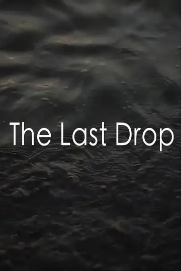 Постер к фильму "The Last Drop" #826116