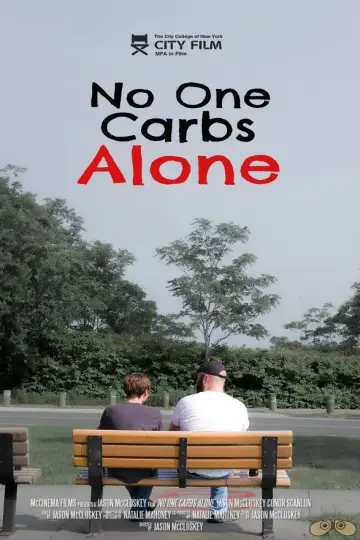 No One Carbs Alone постер