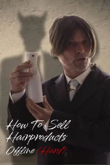 Постер к фильму "How To Sell Hairproducts Offline" #820878
