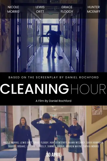 Постер к фильму "Cleaning Hour" #849606