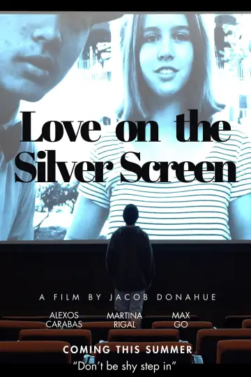 Love on the Silver Screen постер