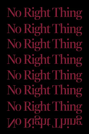 No Right Thing постер