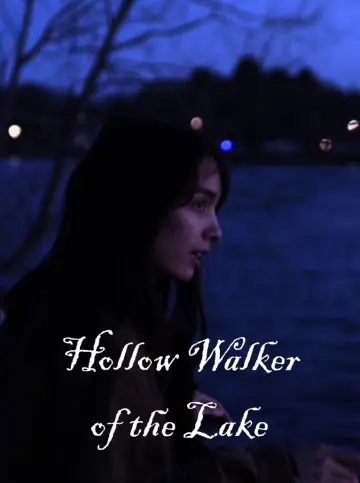 Hollow Walker of the Lake постер