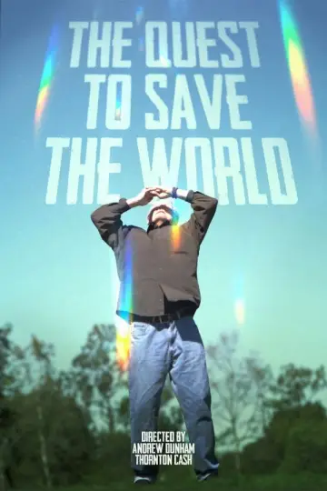 The Quest to Save the World постер