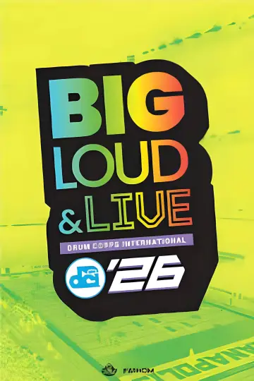 Постер к фильму "DCI 2026: Big, Loud and Live" #1144114