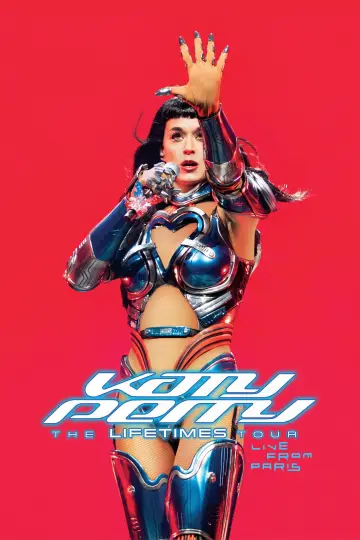 Постер к фильму "Katy Perry: The Lifetimes Tour – Live from Paris" #1567249