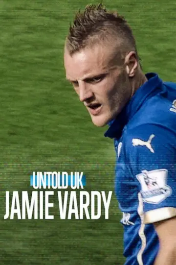 Постер к фильму "Jamie Vardy" #816627