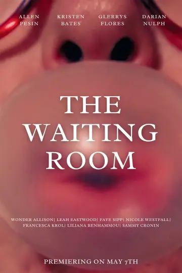 Постер к фильму "The Waiting Room" #823299