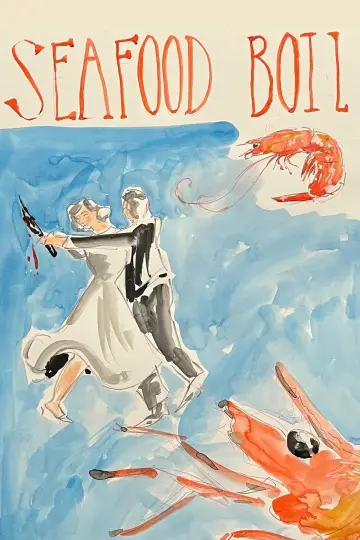 Постер к фильму "SCF – The Premiere: Seafood Boil" #851102