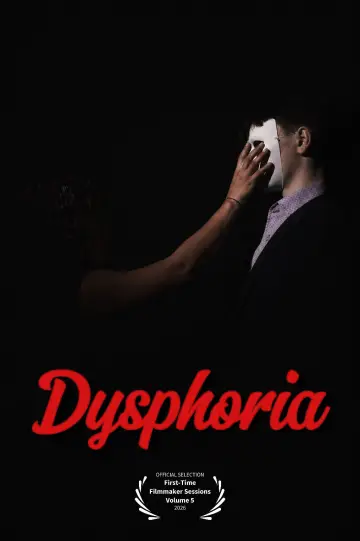 Постер к фильму "Dysphoria" #850521