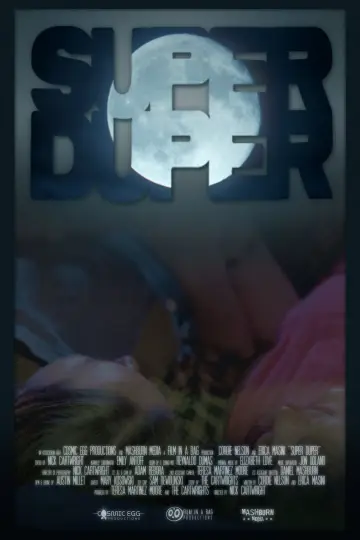 Постер к фильму "Super Duper" #1618327