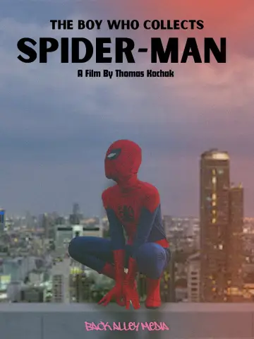 Постер к фильму "The Boy Who Collects Spider-Man" #1169254