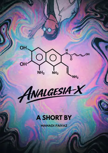 Постер к фильму "Analgesia-X" #823946