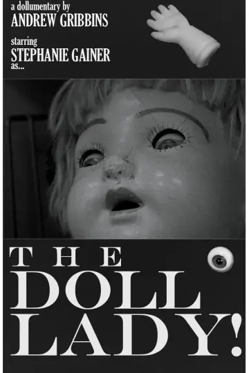 Постер к фильму "The Doll Lady!" #826406