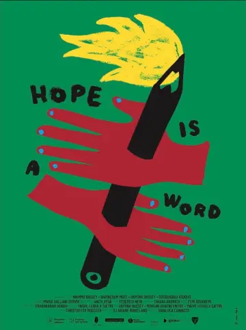 Постер к фильму "Hope is a Word" #917270