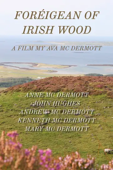 Постер к фильму "Foreigean of the Irish Woods" #824145