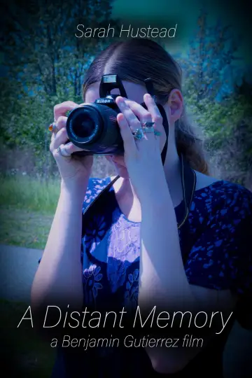 Постер к фильму "A Distant Memory" #826271