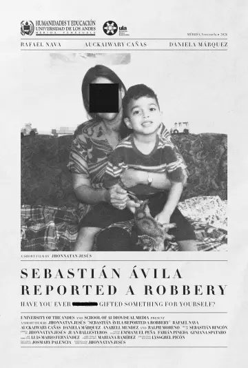 Постер к фильму "Sebastián Ávila Reportó un Robo" #1285944