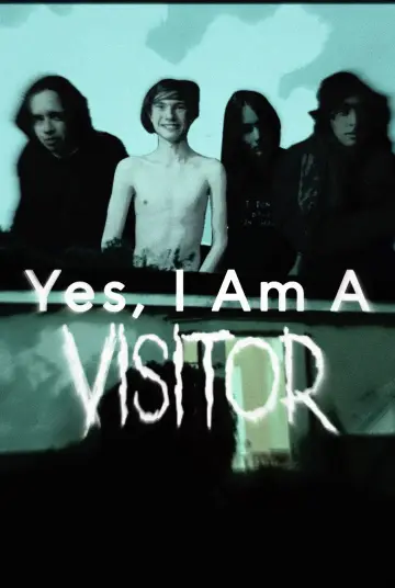 Постер к фильму "Yes, I am a Visitor" #922128