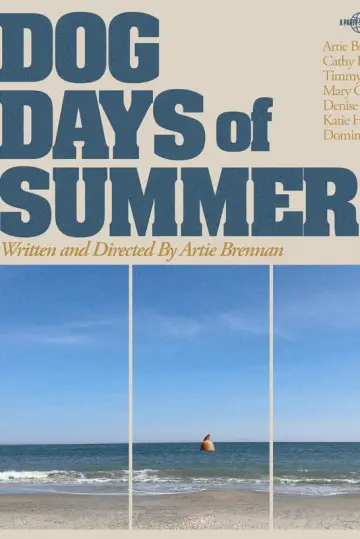 Dog Days Of Summer постер
