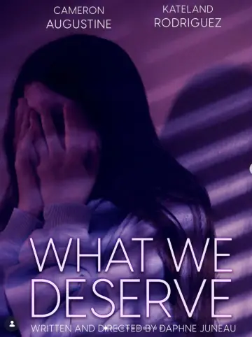 Постер к фильму "What We Deserve" #822592