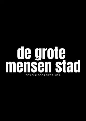 Постер к фильму "De Grote Mensen Stad" #920558