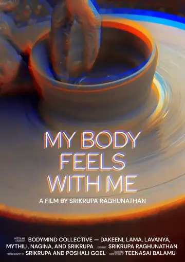 Постер к фильму "My Body Feels with Me" #824778