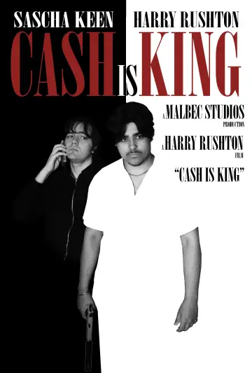 Постер к фильму "Cash is King" #823158